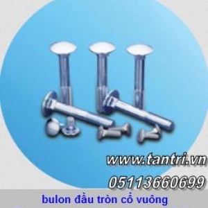 Bulon đầu tròn cổ vuông - Mushroom Head Square Neck Bolts